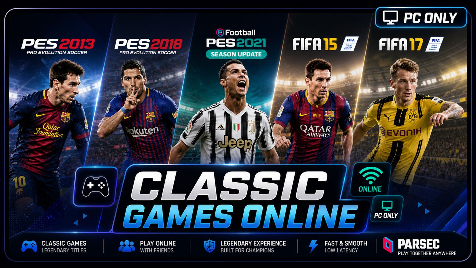 Classics — Retro PES & FIFA — PES 13–21 over Parsec · 1v1 nostalgia
